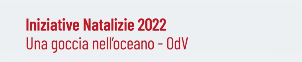 Iniziative Natalizie 2022 “Una Goccia nell’Oceano”- OdV Torretta (PA)